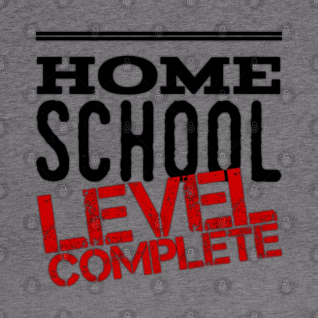 Home School Level Complete (Graduation) by Inspire Enclave